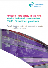 Health Technical Memorandum 05-03: Operational provisions Part K: Guidance on fire risk assessments in complex healthcare premises (Firecode – fire safety in the NHS) [2008 edition]